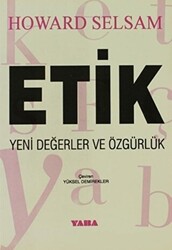 Etik Yeni Değerler ve Özgürlük - 1