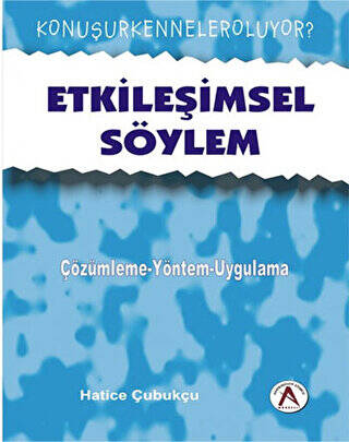 Etkileşimsel Söylem - çözümleme yaklaşımları-uygulamalar - 1