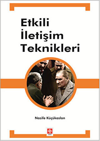 Etkili İletişim Teknikleri - 1