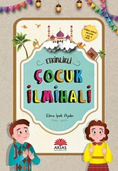 Etkinlikli Çocuk İlmihali - 1