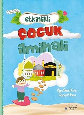 Etkinlikli Çocuk İlmihali - 1