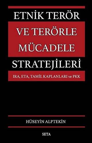 Etnik Terör ve Terörle Mücadele Stratejileri - 1