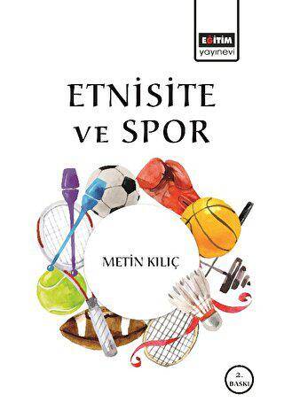 Etnisite ve Spor - 1