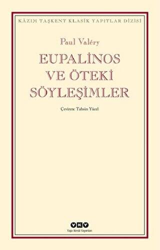 Eupalinos ve Öteki Söyleşimler - 1