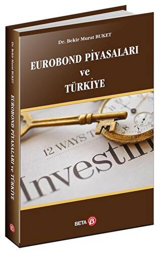 Eurobond Piyasaları ve Türkiye - 1