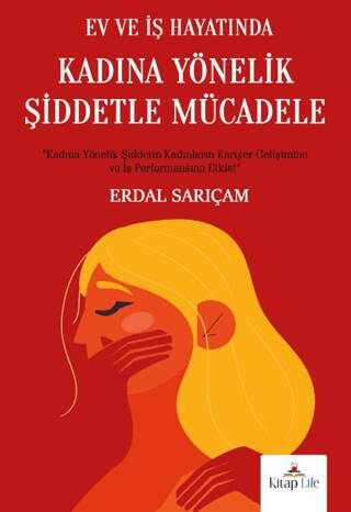 Ev ve İş Hayatında Kadına Yönelik Şiddetle Mücadele - 1