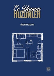 Ev Yapımı Hüzünler - 1