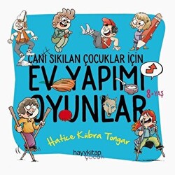 Ev Yapımı Oyunlar - Canı Sıkılan Çocuklar İçin - 1