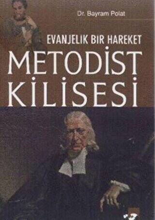 Evanjelik Bir Hareket Metodist Kilisesi - 1