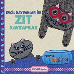 Evcil Hayvanlar ile Zıt Kavramlar - 1