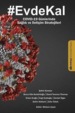 Evde Kal - Covıd-19 Günlerinde Sağlık ve İletişim Stratejileri - 1