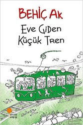 Eve Giden Küçük Tren - 1