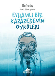 Evhamlı Bir Kazazedenin Öyküleri - 1