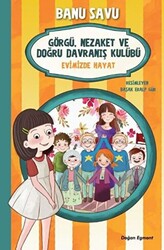 Evimizde Hayat 2 - Görgü Nezaket ve Doğru Davranış Kulübü - 1