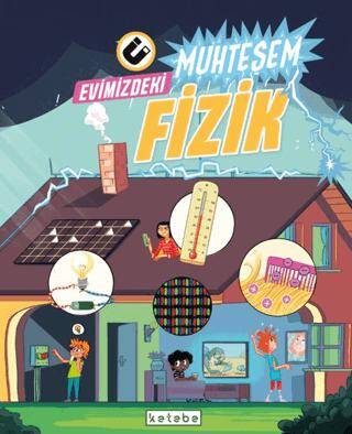 Evimizdeki Muhteşem Fizik - 1