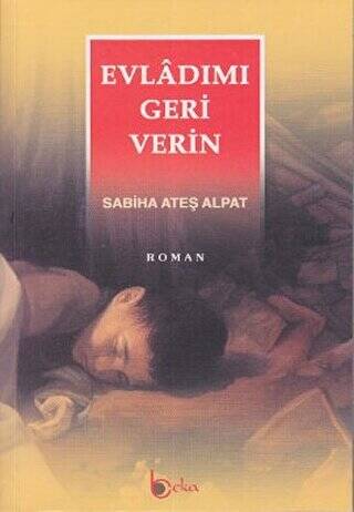 Evladımı Geri Verin - 1