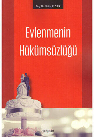 Evlenmenin Hükümsüzlüğü - 1