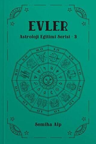 Evler - Astroloji Eğitimi Serisi - 3 - 1