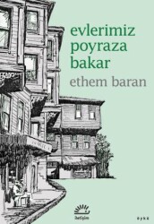 Evlerimiz Poyraza Bakar - 1