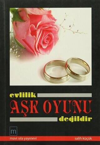 Evlilik Aşk Oyunu Değildir - 1