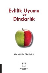 Evlilik Uyumu ve Dindarlık - 1