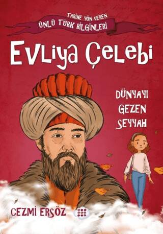 Evliya Çelebi Dünyayı Gezen Seyyah - 1