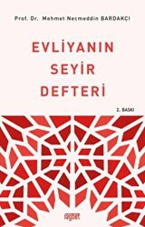 Evliyanın Seyir Defteri - 1