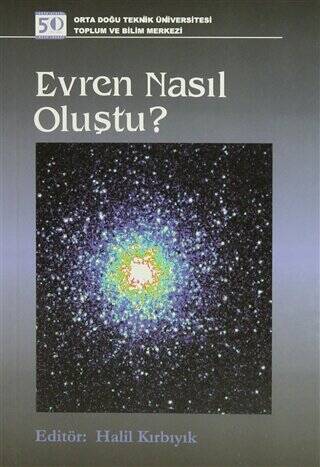 Evren Nasıl Oluştu? - 1