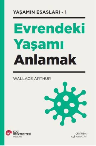 Evrendeki Yaşamı Anlamak - 1