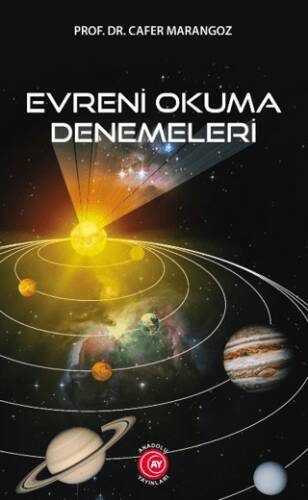 Evreni Okuma Denemeleri - 1