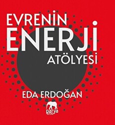 Evrenin Enerji Atölyesi - 1