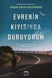 Evrenin Kıyısında Duruyorum - 1