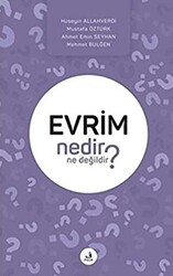 Evrim Nedir Ne Değildir? - 1