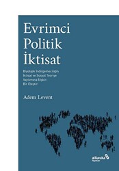 Evrimci Politik İktisat - 1