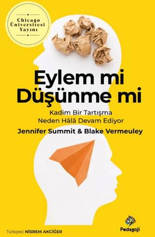 Eylem Mi Düşünme Mi - 1