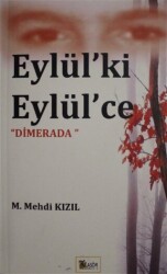 Eylül`ki Eylül`ce - 1