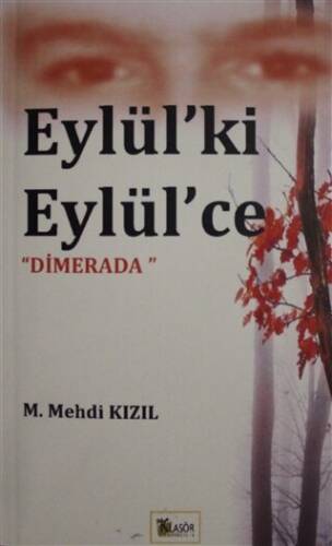 Eylül`ki Eylül`ce - 1