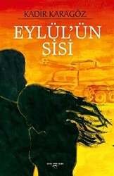 Eylül`ün Sisi - 1