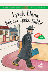 Eyvah, Ela`nın Babası İşsiz Kaldı - Küçük Endişeler Dizisi - 1