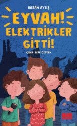 Eyvah Elektrikler Gitti! - 1