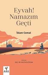 Eyvah! Namazım Geçti - 1