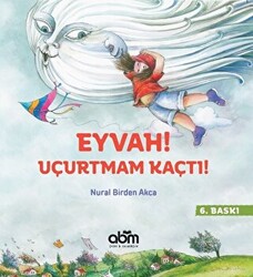 Eyvah! Uçurtmam Kaçtı! - 1