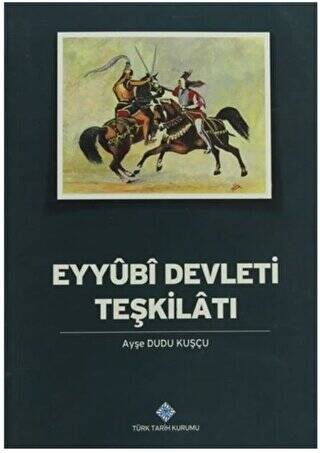 Eyyubi Devleti Teşkilatı - 1