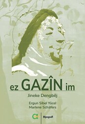 Ez Gazin im - Jineke dengbêj - 1