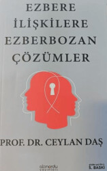 Ezbere İlişkilere Ezber Bozan Çözümler - 1