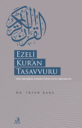 Ezeli Kur`an Tasavvuru - 1