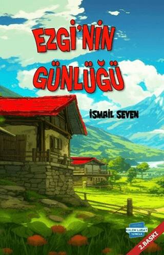 Ezgi’nin Günlüğü - 1