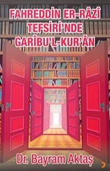 Fahreddin Er-Razi Tefsiri’nde Garibu’l Kur’ân - 1