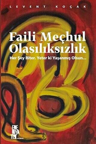 Faili Meçhul Olasılıksızlık - 1