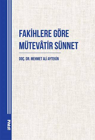 Fakihlere Göre Mütevatir Sünnet - 1